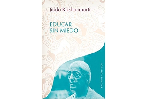 Educar sin miedo
