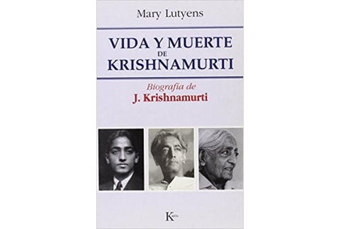 Vida y muerte de krishnamurti