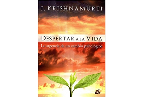 Despertar a la vida: La urgencia de un cambio psicológico