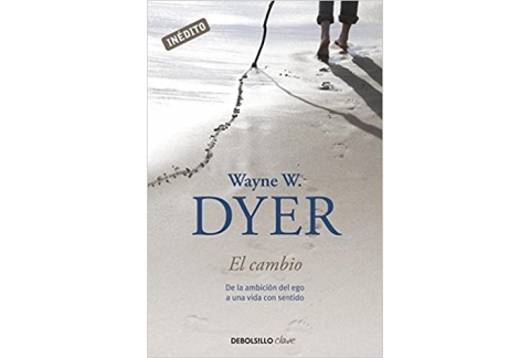 El cambio: De la ambición del ego a una vida con sentido
