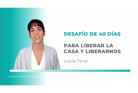 Desafío de 40 días liberar nuestra casa