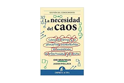La necesidad del caos