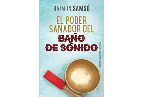 El Poder Sanador del Baño de Sonido