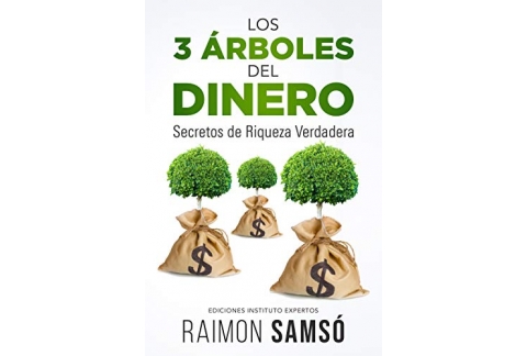 Los 3 Árboles del Dinero: Secretos de Riqueza Verdadera