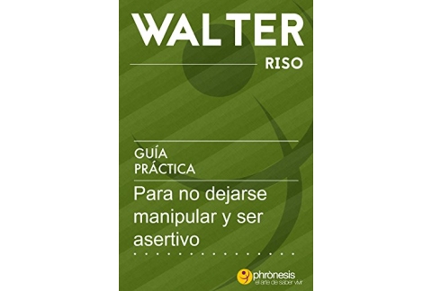 Guía práctica para no dejarse manipular y ser asertivo