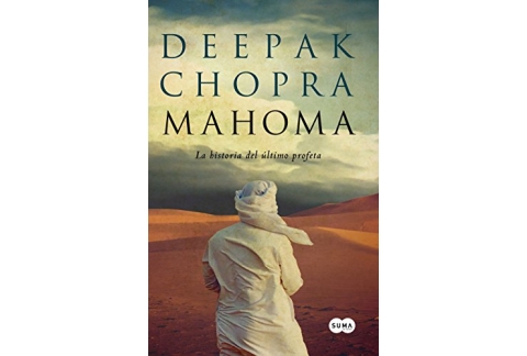 Mahoma: La historia del último profeta