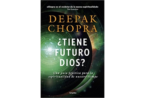 ¿Tiene futuro Dios?: Una guía práctica para la espiritualidad de nuestro tiempo
