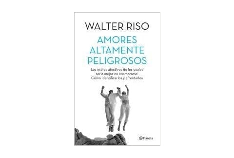 Amores altamente peligrosos
