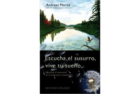 Escucha El Susurro, Vive Tu Sueño