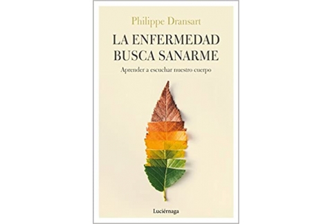 La enfermedad busca sanarme