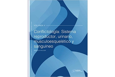 Conflictología: sistema reproductor, urinario, musculoesquelético y sanguíneo: