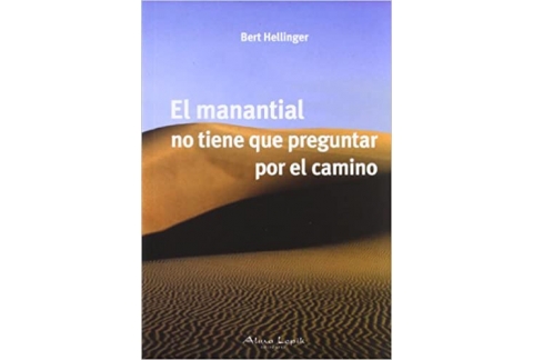 El manantial no tiene que preguntar por el camino