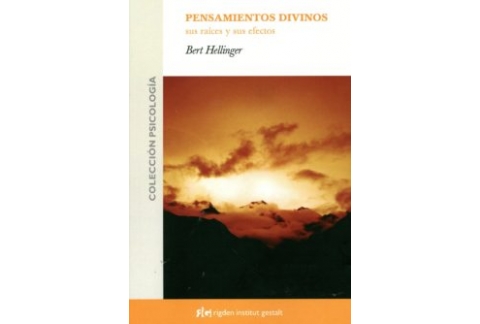PENSAMIENTOS DIVINOS, SUS RAICES Y SUS EFECTOS