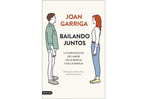 Bailando juntos: La cara oculta del amor en la pareja y en la familia