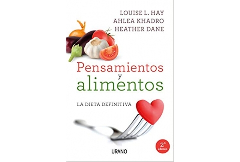 Pensamientos y alimentos: La dieta definitiva