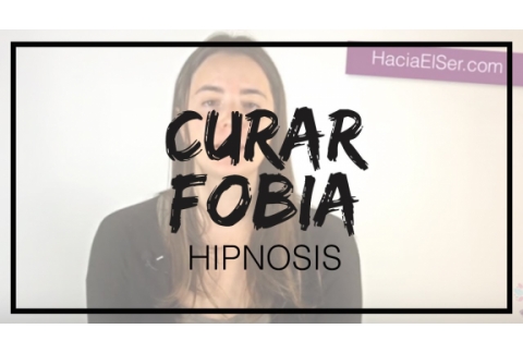 Hipnosis Para Curar Una Fobia De Forma Rápida