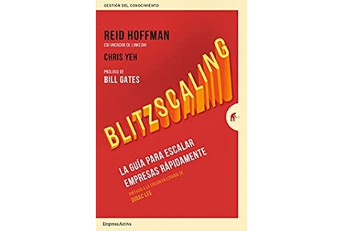 Blitzscaling: La guía para escalar empresas rápidamente