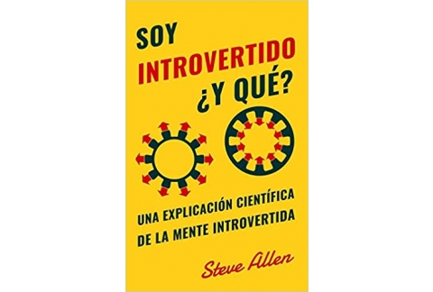 Soy introvertido ¿Y qué?