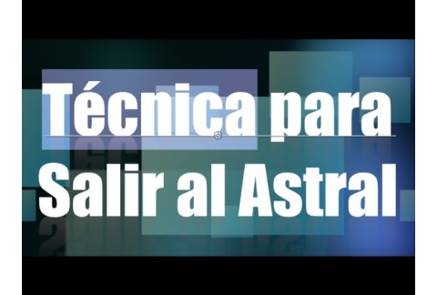 Técnica para salir en astral