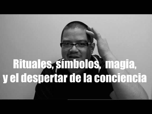 Imagen portada Rituales, símbolos, magia, y el despertar.