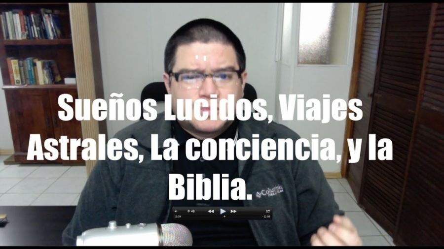 Imagen portada Sueños Lucidos, Viajes Astrales, Religiones, la Biblia.