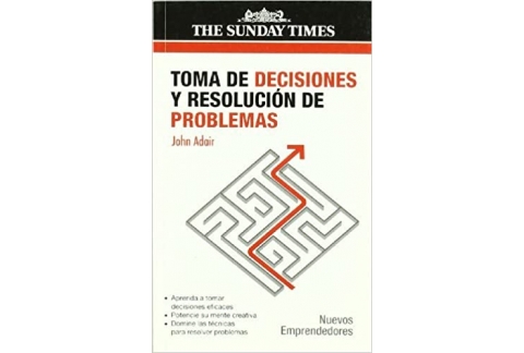 Toma de decisiones y resolución de problemas
