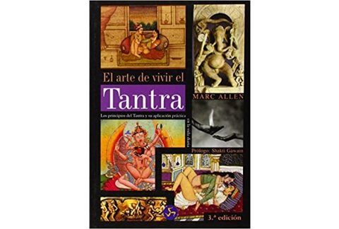 El arte de vivir el tantra