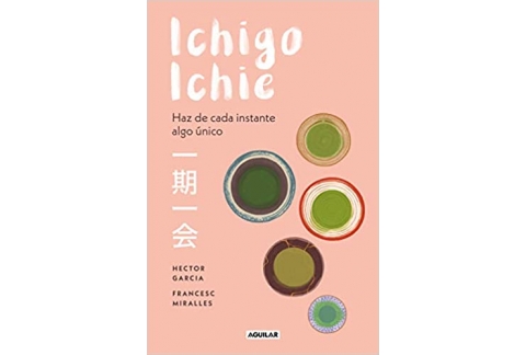 Ichigo-ichie: Haz de cada instante algo único