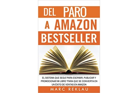 Del Paro a Amazon Bestseller