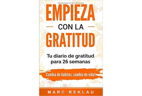 Empieza con la Gratitud