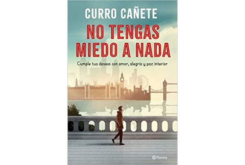 No tengas miedo a nada