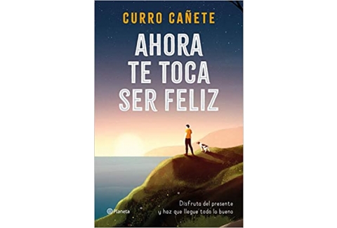 Ahora te toca ser feliz