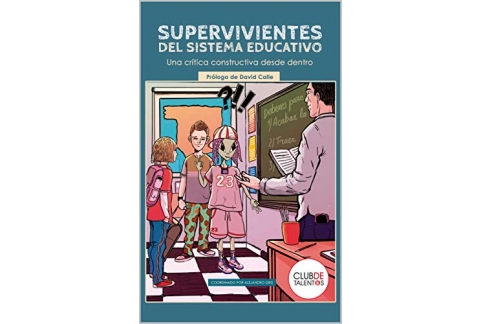 Supervivientes del sistema educativo: Una crítica constructiva desde dentro