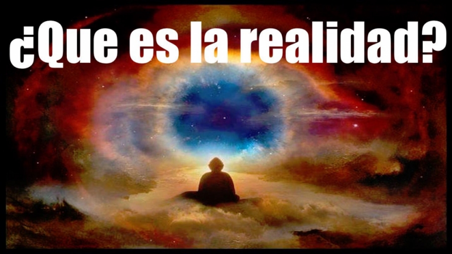 Imagen portada ¿Que es la realidad? Cinco puntos a considerar.