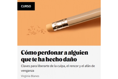 Curso Cómo perdonar a alguien que te ha hecho daño