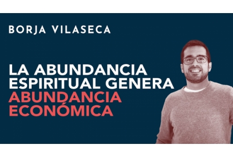 La abundancia espiritual genera abundancia económica | Máster en Inteligencia Financiera | Kuestiona