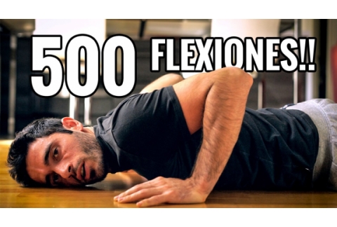 500 FLEXIONES!!