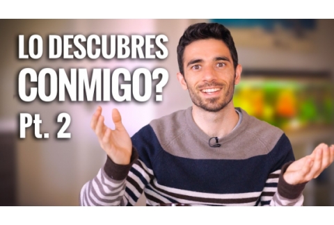 LO DESCUBRES CONMIGO? Pt. 2