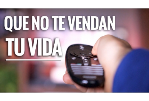 QUE NO TE VENDAN TU VIDA
