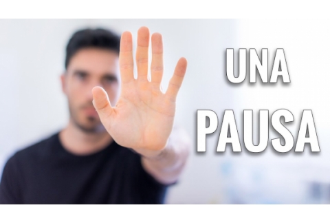 UNA PAUSA
