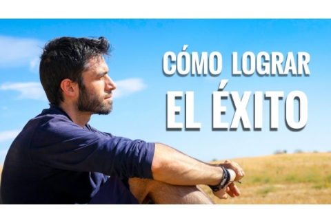 CÓMO LOGRAR EL ÉXITO