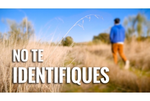 NO TE IDENTIFIQUES