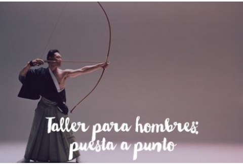 Taller online para hombres: puesta a punto