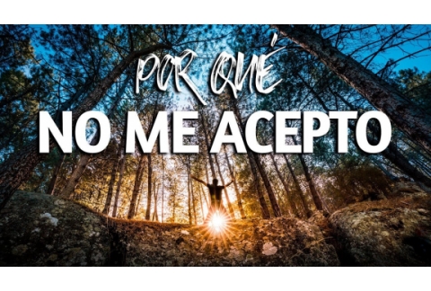 POR QUÉ NO ME ACEPTO?? - QOP Ep. 5