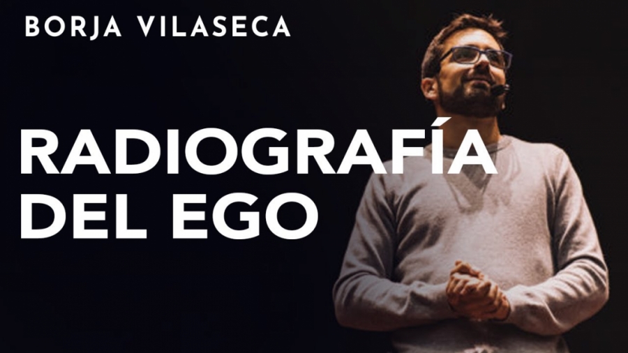 Imagen portada Las 10 principales características del ego | Borja Vilaseca