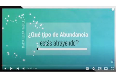 ¿Qué tipo de Abundancia estás atrayendo? | Psicóloga Maria Elena Badillo