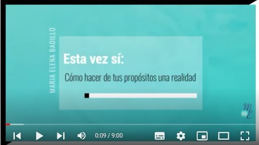 Imagen portada Cómo hacer de tus propósitos una REALIDAD | Psicóloga Maria Elena Badillo