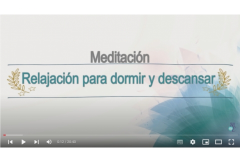 Meditación para relajarse, descansar o dormir mejor - Psicóloga Maria Elena Badillo