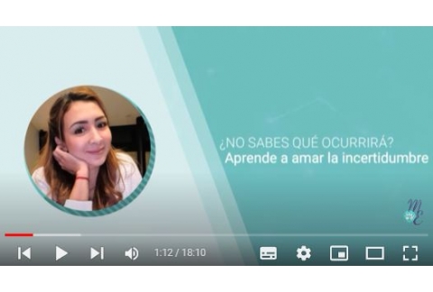 ¿TEMES LO QUE PUEDA PASAR? ¡GENIAL! Aprende a amar la INCERTIDUMBRE | Psicóloga Maria Elena Badillo