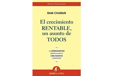 El crecimiento rentable: un asunto de todos